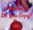Christmas, Do You Copy?