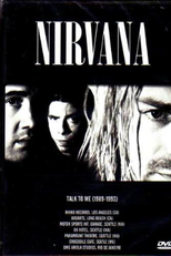 Nirvana - Talk To Me (1989-1993) (Nirvana - Talk To Me (1989-1993))