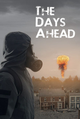 Poster 1 de Filme The Days Ahead (2025)