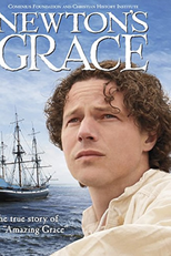 Newton's Grace: The True Story of Amazing Grace (Newton's Grace)