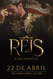 Reis: A Decadência (10ª Temporada) - Poster / Capa / Cartaz - Oficial 1