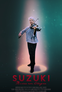 Suzuki: Música Com Alegria - Poster / Capa / Cartaz - Oficial 1