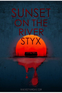 Sunset on the River Styx - Poster / Capa / Cartaz - Oficial 1
