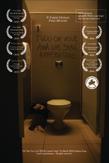 Tudo Que Você Ama lhe Será Arrebatado (Tudo Que Você Ama lhe Será Arrebatado)