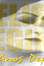 Elis Regina 25 Anos Depois (Elis Regina 25 Anos Depois)