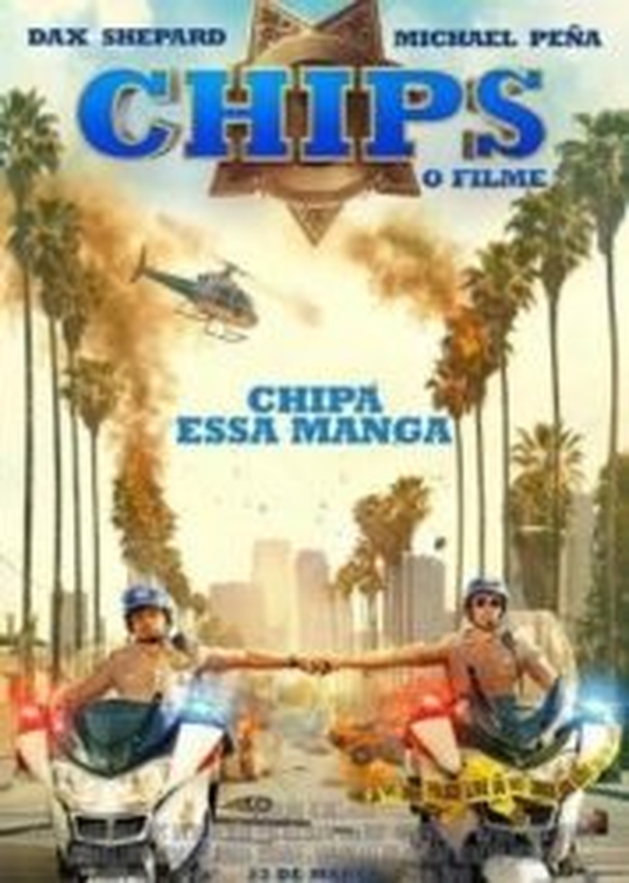 Críticas: Chips | CineCríticas