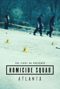 The First 48 Presents: Homicide Squad Atlanta - Poster / Capa / Cartaz - Oficial 1