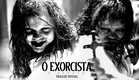 O EXORCISTA - O DEVOTO | Trailer Oficial (Universal Studios) - HD