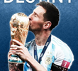 Lionel Messi: Destiny