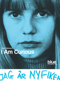 I Am Curious (Blue) - Poster / Capa / Cartaz - Oficial 1
