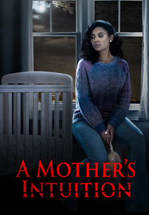 A Mother's Intuition (A Mother's Intuition)