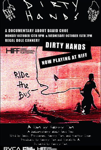 Poster 1 de Filme Dirty Hands: The Art & Crimes of David Choe  (2008)