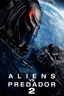 Alien vs. Predador 2 - Poster / Capa / Cartaz - Oficial 2