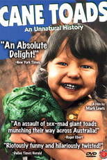 Cane Toads (Cane Toads: An Unnatural History)