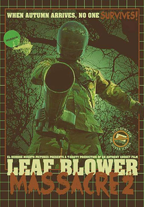 Leaf Blower Massacre 2 (Leaf Blower Massacre 2)