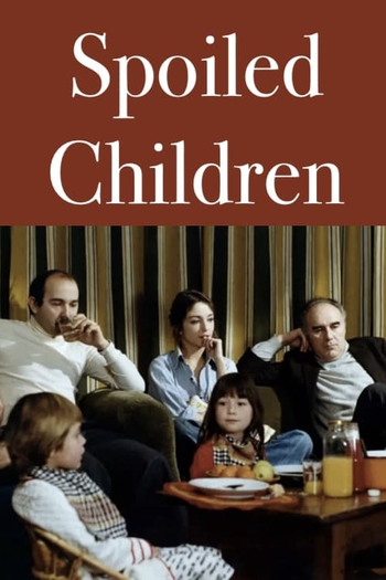  de Filme Des enfants gâtés (1977)