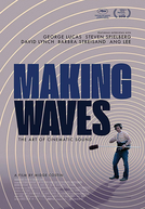 As Ondas Sonoras (Making Waves: The Art of Cinematic Sound)