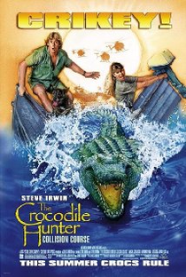 O Caçador de Crocodilos: Rota de Colisão - Poster / Capa / Cartaz - Oficial 1