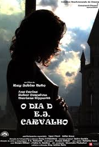 Poster 1 de Curta O DIA D E.J. CARVALHO (2012)