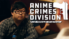 Anime Crimes Division Ep 2 - OFFICIAL TRAILER | Crunchyroll + RocketJump