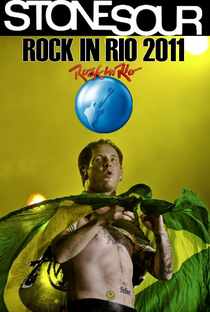 Stone Sour - Rock In Rio 2011 - Poster / Capa / Cartaz - Oficial 1
