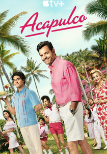 Acapulco (3ª Temporada) (Acapulco (Season 3))