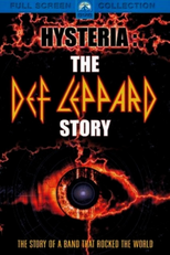 Hysteria - A História de Def Leppard (Hysteria -The Def Leppard Story)
