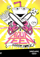 Aqua Teen - O Esquadrão Força Total (3ª Temporada) (Aqua Teen Hunger Force (Season 3))