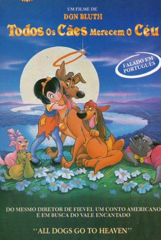 Todos os Cães Merecem o Céu: filme de 1989 - Filmow