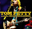 Tom Petty And The Heatbreakers - Live From Gainesville