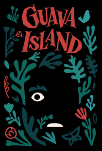 Guava Island - Poster / Capa / Cartaz - Oficial 1