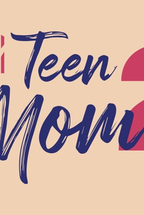 Jovens e Mães 2 (10ª Temporada) - Poster / Capa / Cartaz - Oficial 2