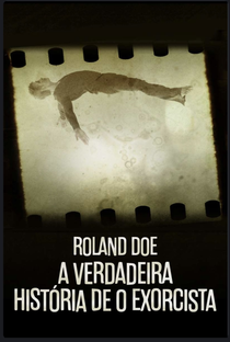 Roland Doe - A Verdadeira História de O Exorcista - Poster / Capa / Cartaz - Oficial 1