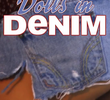Dolls in Denim