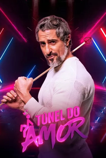 Túnel do Amor (1ª Temporada) - Poster / Capa / Cartaz - Oficial 1