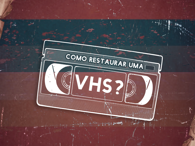Foto 9 de Como Restaurar Uma VHS?