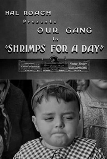 Our Gang - Shrimps for a Day - Poster / Capa / Cartaz - Oficial 1
