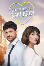 Seni Kalbime Sakladım (Seni Kalbime Sakladım)