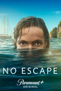 No Escape (1ª Temporada) - Poster / Capa / Cartaz - Oficial 1