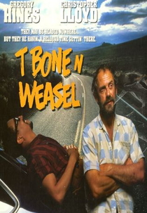 Tbone e Weasel - Uma Dupla Atrapalhada (T Bone N Weasel)