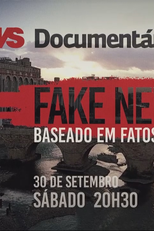 Fake News - Baseado em Fatos Reais (Fake News - Baseado em Fatos Reais)