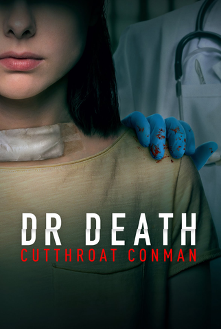 Poster 1 de Filme Dr. Death: Cutthroat Conman (2023)