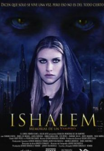 Ishalem - Memórias de um Vampiro (Ishalem - Memorias de un Vampiro)