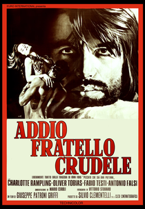 Adeus, Irmão Cruel (Addio, Fratello Crudele)