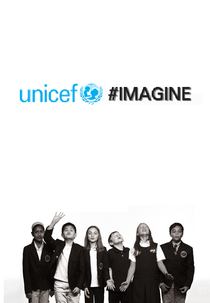 UNICEF: Imagine (UNICEF: Imagine)