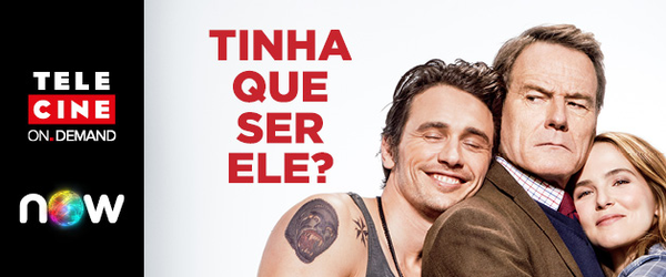 Tinha Que Ser Ele? | Comédia com James Franco e Bryan Cranston disponível no Telecine On Demand