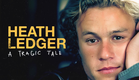 Heath Ledger: A Tragic Tale (Official Trailer)