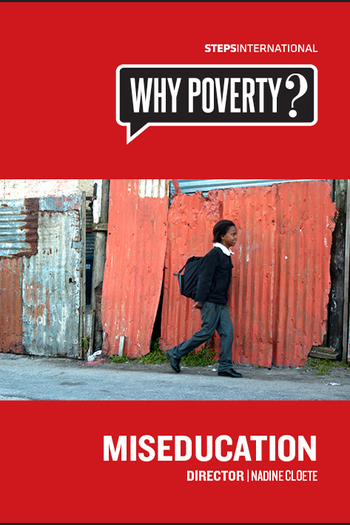 Poster de Filme Miseducation | WHY POVERTY? (2012)
