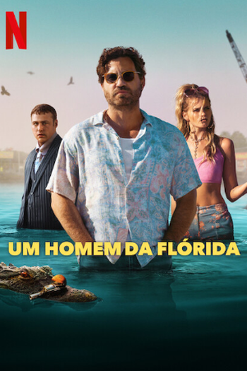  de Série Um Homem da Flórida (2023)