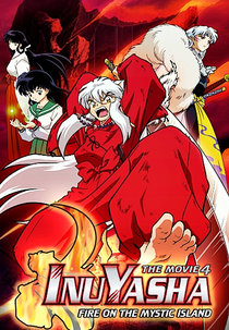 InuYasha 4: Fogo na Ilha Mística (犬夜叉 紅蓮の蓬莱島)